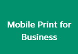 Mobile Print for Business